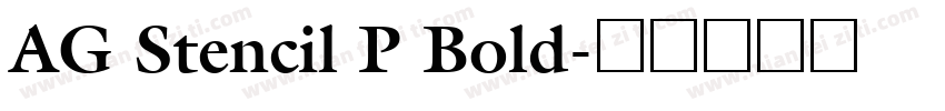 AG Stencil P Bold字体转换